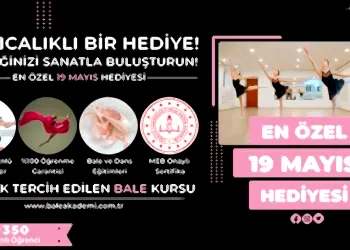 19 Mayıs’ta Gençlere Özel Bale Kursu Kampanyası