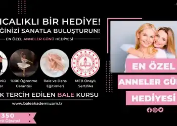 Anneler Günü Hediyesi Bale Kursu Kampanyası